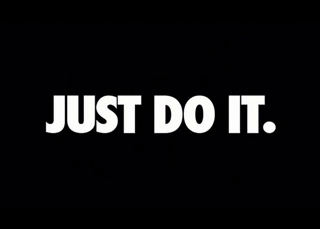 Today Is The Day – Just. Do.&nbsp;It.